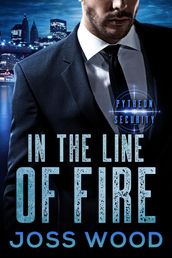 In the Line of Fire