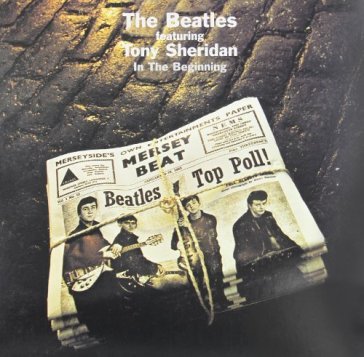 In the beginning - BEATLES & TONY SHERIDAN