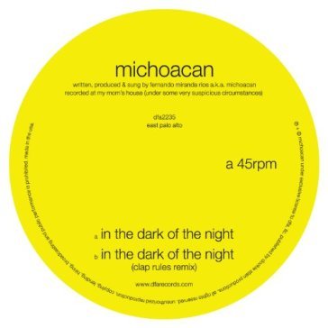 In the dark of the night - MICHOACAN