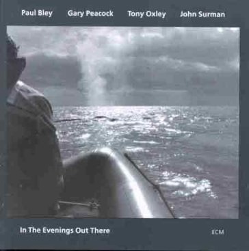 In the evenings out there - Paul Bley