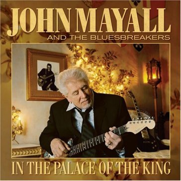 In the palace of the king - John Mayall