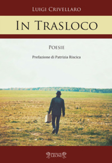 In trasloco - Luigi Crivellaro