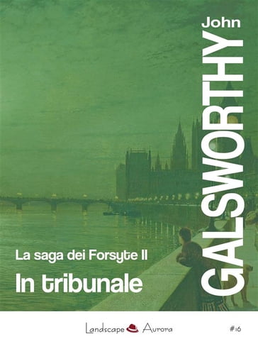 In tribunale - John Galsworthy