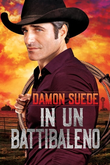 In un battibaleno - Damon Suede