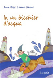 In un bicchier d acqua