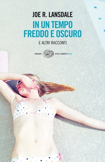 In un tempo freddo e oscuro - Joe R. Lansdale