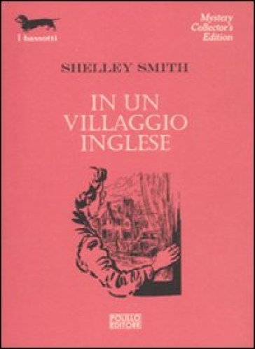 In un villaggio inglese - Shelley Smith