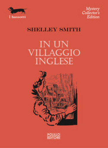 In un villaggio inglese - Shelley Smith