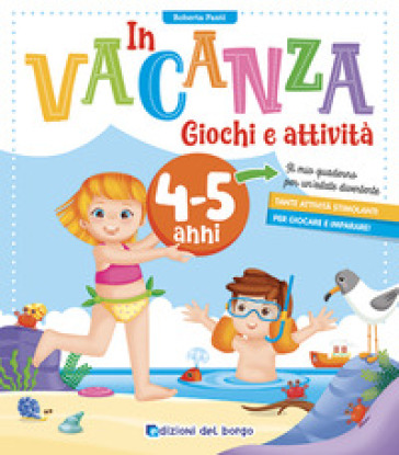 In vacanza 4/5 anni