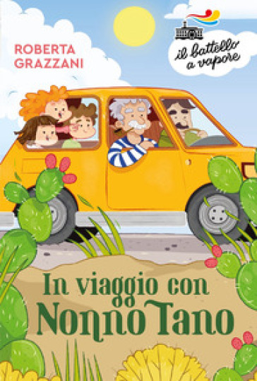 In viaggio con nonno Tano - Roberta Grazzani