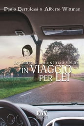 In viaggio per lei