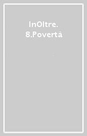 InOltre. 8.Povertà