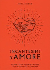 Incantesimi d amore