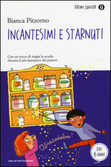 Incantesimi e starnuti - Bianca Pitzorno