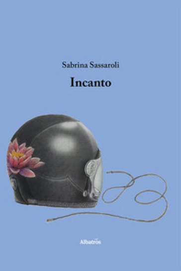 Incanto - Sabrina Sassaroli