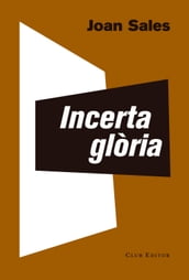 Incerta glòria