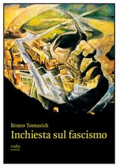 Inchiesta sul fascismo