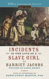 Incidents in the Life of a Slave Girl