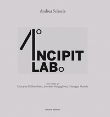 Incipit Lab - Andrea Sciascia