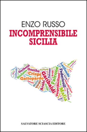 Incomprensibile Sicilia - Enzo Russo