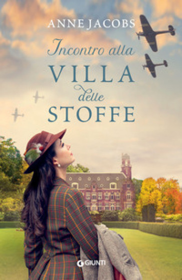 Incontro alla Villa delle Stoffe - Anne Jacobs