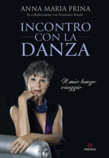 Incontro con la danza - Anna Maria Prina