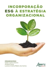 Incorporação ESG à Estratégia Organizacional