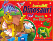 Incredibili dinosauri. Grande libro pop-up. Ediz. a colori