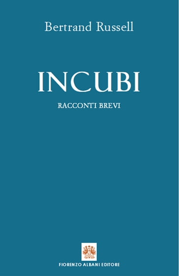 Incubi - Bertrand Russell