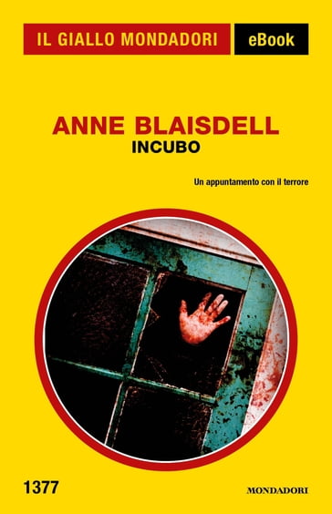 Incubo (Il Giallo Mondadori) - Anne Blaisdell