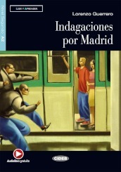 Indagaciones por Madrid. Con CD Audio