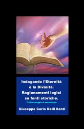 Indagando l Eternità e la Divinità