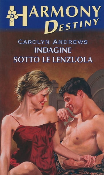 Indagine sotto le lenzuola - Carolyn Andrews