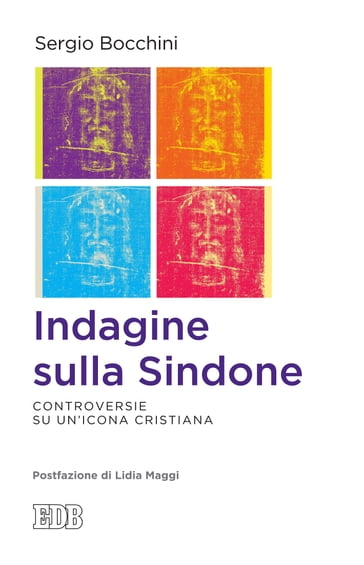 Indagine sulla Sindone - Lidia Maggi - Sergio Bocchini