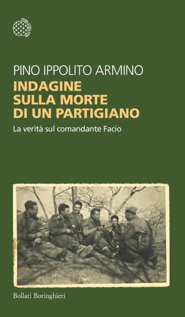 Indagine sulla morte di un partigiano - Pino Ippolito Armino