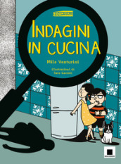 Indagini in cucina