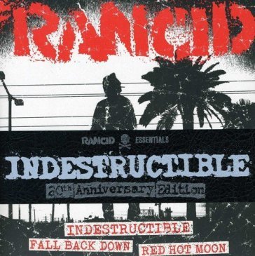 Indestructible - Rancid