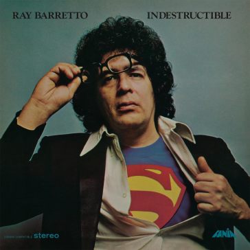 Indestructible - Ray Barretto