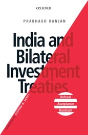 India and Bilateral Investment Treaties