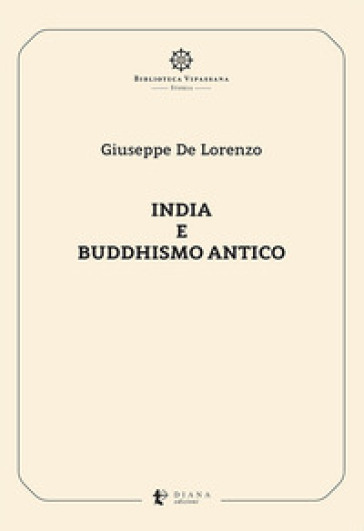 India e buddhismo antico - Giuseppe De Lorenzo