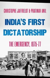 India s First Dictatorship