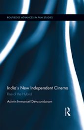 India s New Independent Cinema