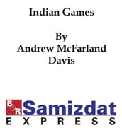 Indian Games: an Historical Research (c. 1900)