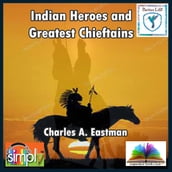 Indian Heroes and Chieftains