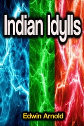 Indian Idylls