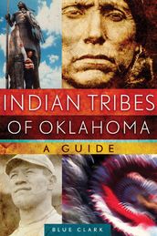 Indian Tribes of Oklahoma