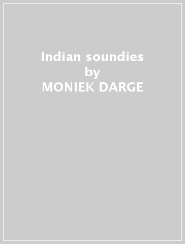 Indian soundies - MONIEK DARGE - GRAHAM LAMB
