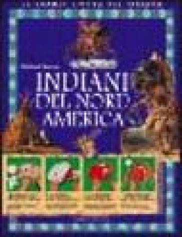 Indiani del Nord America - Philip Steele