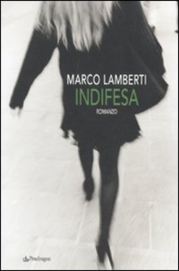 Indifesa - Marco Lamberti