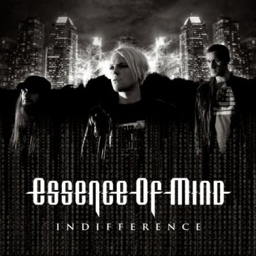 Indifference - Essence Of Mind